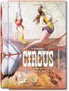 THE CIRCUS. 1870S-1950S