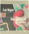 LAS VEGAS. THE SUCCESS OF EXCESS