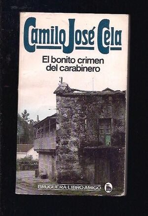 EL BONITO CRIMEN DEL CARABINERO (2Mano)