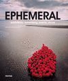 EPHEMERAL:EXHIBITIONS, ADVERTISING, EVENTS, SHOWS
