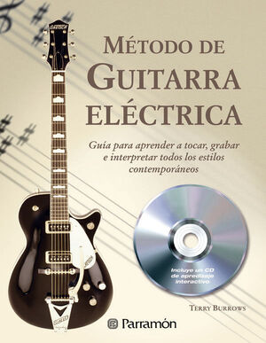 MÉTODO DE GUITARRA ELÉCTRICA (1 TOMO + 1 CD)