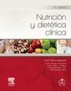 NUTRICIÓN Y DIETÉTICA CLÍNICA (3ª ED.)