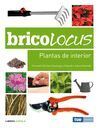 BRICOLOCUS. PLANTAS DE INTERIOR
