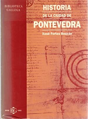 HISTORIA DE LA CIUDAD DE PONTEVEDRA
