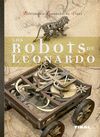 LOS ROBOTS DE LEONARDO