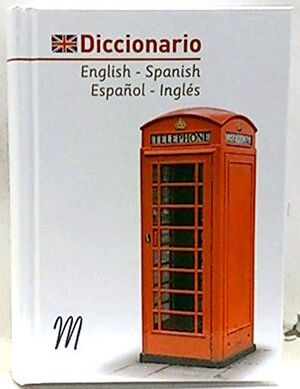 DICCIONARIO ENGLISH-SPANISH, ESPAÑOL-INGLÉS