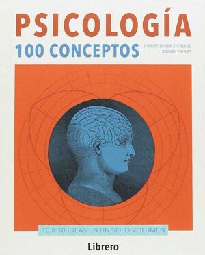 PSICOLOGÍA, 100 CONCEPTOS